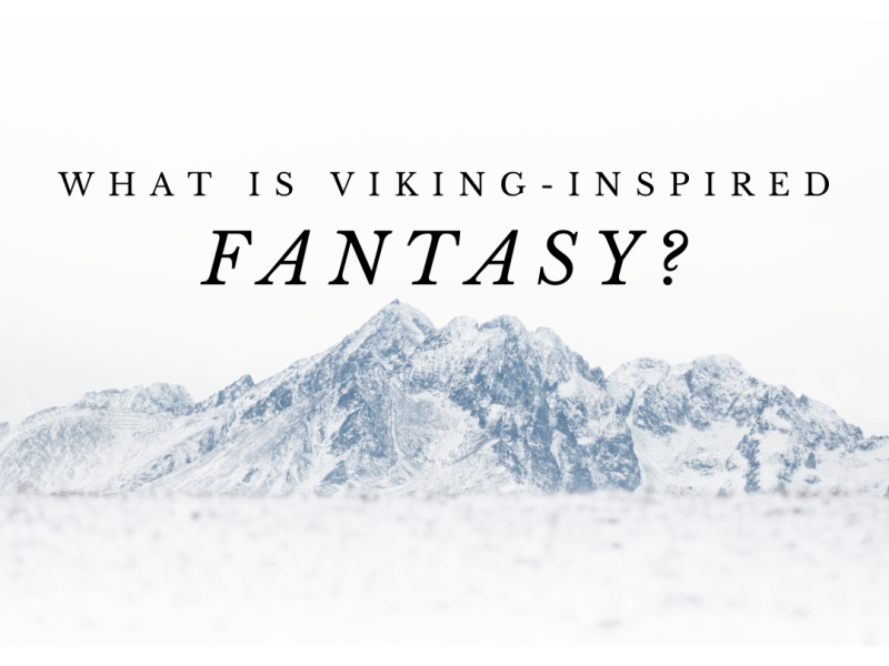 Christian Fiction Scavenger Hunt STOP 26: What is Viking-Inspired Fantasy?